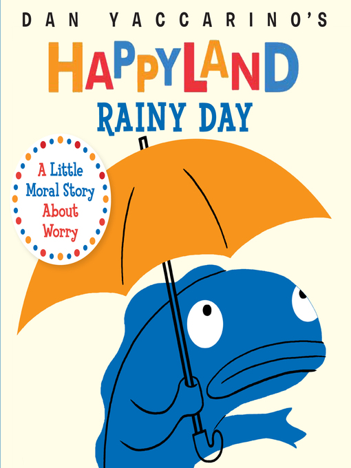 Title details for Rainy Day by Dan Yaccarino - Available